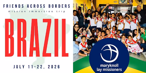 Friends Across Borders: Brazil