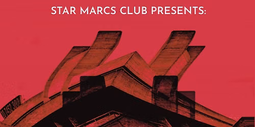 STAR MARCS CLUB: The Telomeres, Waves of the Echo, Bon Sang!