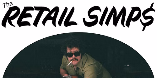 RETAIL SIMPS (CAN) + KOTSKAT (BE) + SATANIC MECHANIC (BE)
