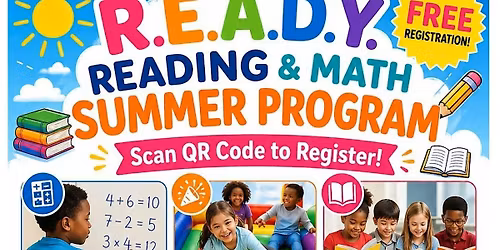 R.E.A.D.Y Reading & Math Summer Program (FREE Registration)