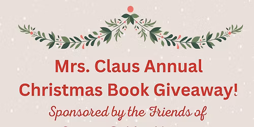 Mrs. Claus Annual Book Giveaway!