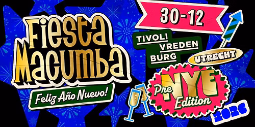 Fiesta Macumba \ud83c\udf7e TivoliVredenburg Utrecht