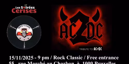 \ud83c\udf52 AC2DC (AC\/DC tribute band) @ Rock Classic - 15\/11\/2025