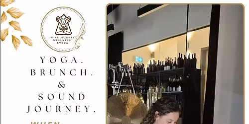 Yoga. Brunch. Sound Journey