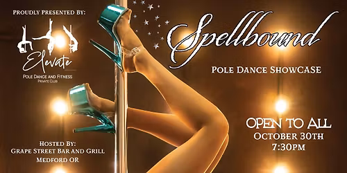 Spellbound   - Pole Dance Performance