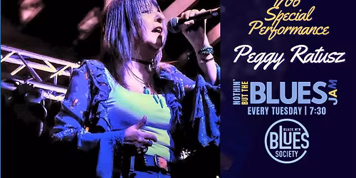 Peggy \u201cBlues Chanteuse\u201d Ratusz @ Nothin But The Blues Jam