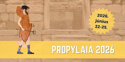 Propylaia 2026