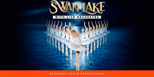 World Ballet Company - Swan Lake with LIVE Orchestra at DECC Symphony Hall