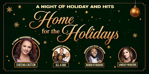 Home for the Holidays: Sheena Easton  All-4-One  Ruben Studdard & Lindsey Webster