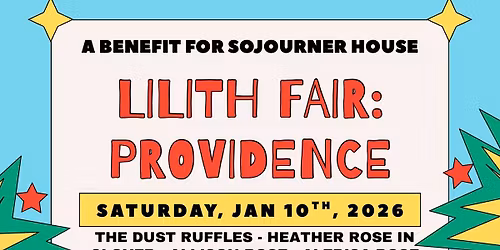 Lilith Fair : Providence - A Benefit For Sojourner House