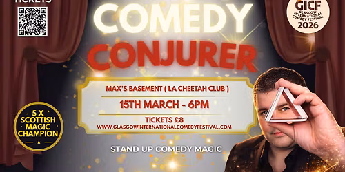 Comedy Conjurer: Stand-up Magic & Comedy (GIFC show)
