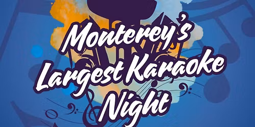 Monterey\u2019s Largest Karaoke Night at Deja Blue \u2728\ud83c\udfa4