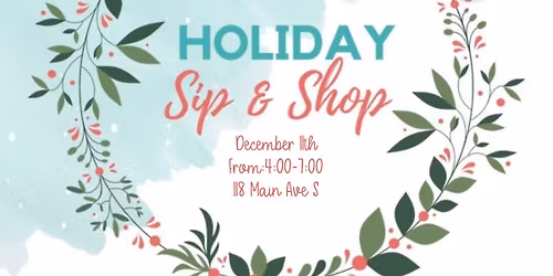 Holiday Sip & Shop
