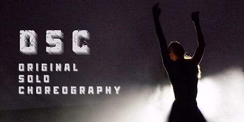 Original Solo Choreography (OSC)