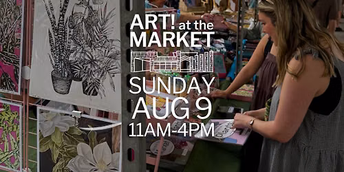 ART! at the Market