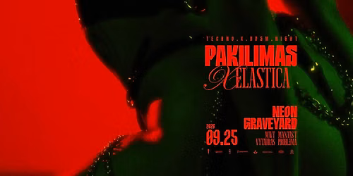PAKILIMAS X ELASTICA