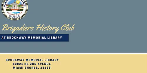 Brigadiers History Club