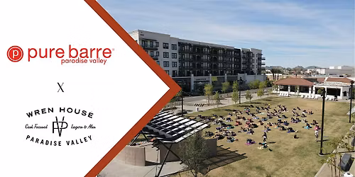Pure Barre Paradise Valley Pop-Up x Wren House Brewing Co. Pop-Up