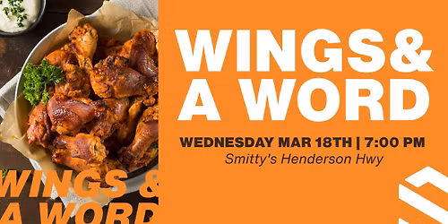 Wings & A Word | At Smitty's on Henderson
