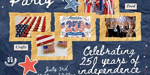 Celebrating 250 Years of Independence