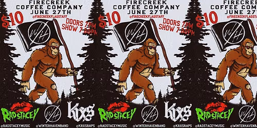 WiNTERHAVEN LiVE w\/KRXS + RAD STACEY @ FiRECREEK iN FLAGSTAFF
