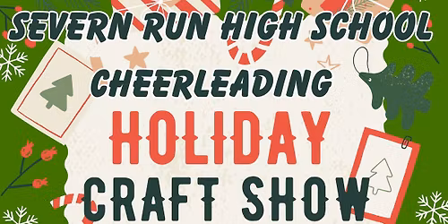 Severn Run Cheerleading Holiday Craft Show 