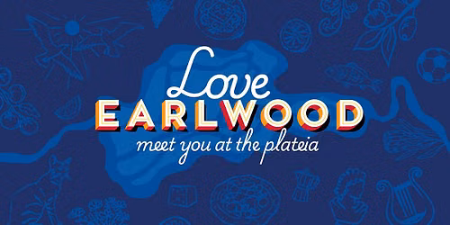 Love Earlwood \u2013 Meet you at the Plateia Festival