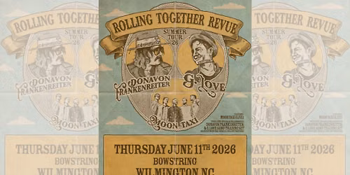 Rolling Together Revue Tour - G. Love, Donavon Frankenreiter, Moon Taxi