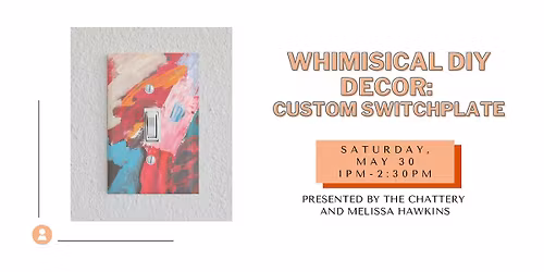 Whimisical DIY Decor: Custom Switchplate