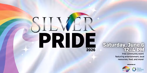 Silver Pride 2026 (FREE EVENT)