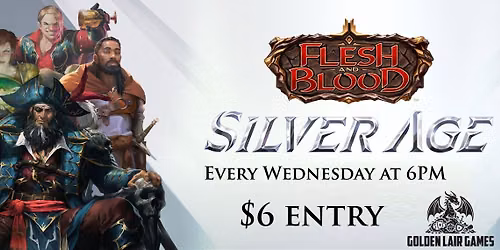 Wednesday Night Flesh and Blood Silver Age