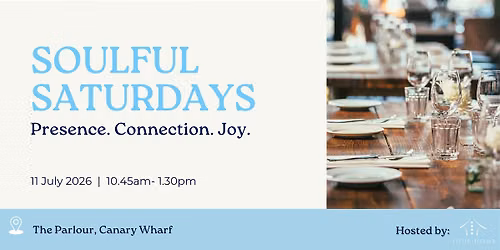 Soulful Saturdays | Canary Wharf