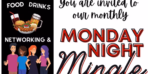 Monday Night Mingle