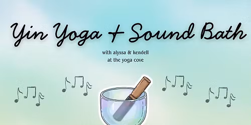 Yin Yoga & Sound Bath
