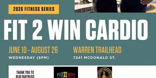 Fit 2 Win Cardio | Free Fitness Event