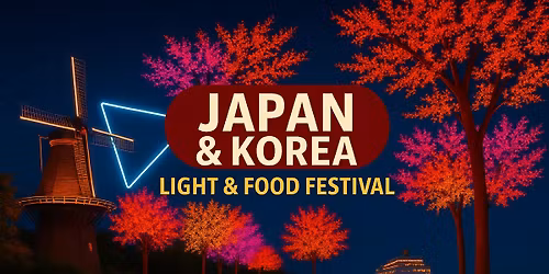 Japan & Korea Food & Light Festival Zaanstad