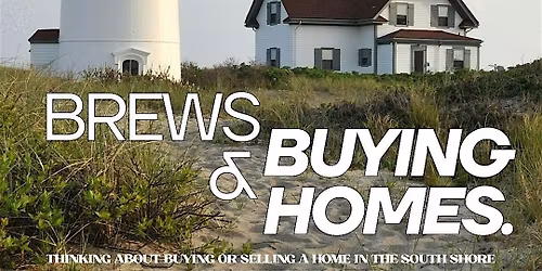 Brews & Buying Homes