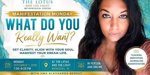 Manifestation Monday: What Do You Really Want?