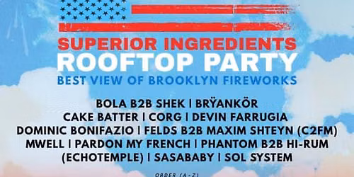 Superior Frequencies: Brooklyn\u2019s 250th July 4th Rooftop Takeover