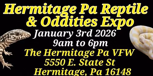 Hermitage Pa Reptile & Oddities Expo