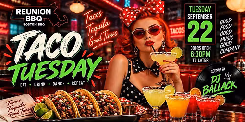 Taco Tuesday with DJ Ballack | $4 Tacos + Margaritas