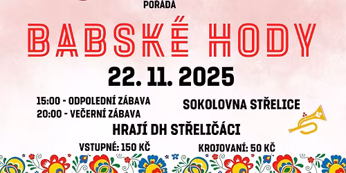Babsk\u00e9 hody St\u0159elice 2025
