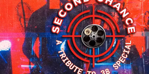 Street Survivors \u2013 Lynyrd Skynyrd Tribute & Second Chance \u2013 A Tribute to 38 Special