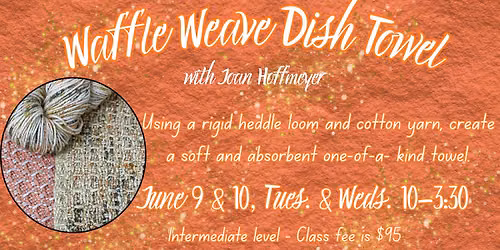 Weave a Waffle Weave Kitchen Towel with Joan Hoffmeyer.