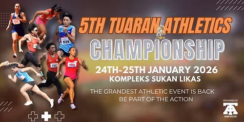 5TH TUARAN ATHLETIC CHAMPIONSHIP