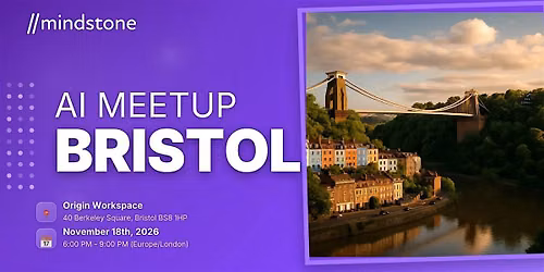 Mindstone Bristol November AI Meetup
