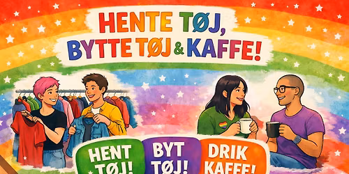 Hente t\u00f8j, bytte t\u00f8j eller bare en regnbue kaffe