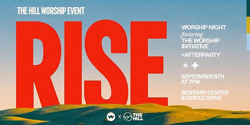 RISE - A Night of Worship at The Hill