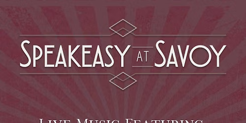 Speakeasy at Savoy: Live Music with the Baseless Accusations