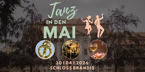 Tanz in den Mai im Schloss Brandis